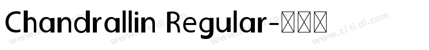 Chandrallin Regular字体转换